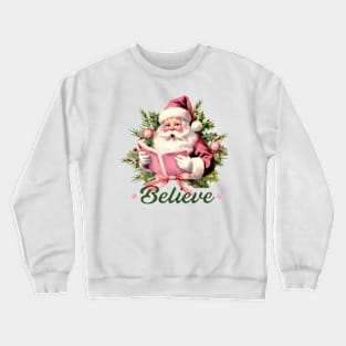 Vintage Pink Christmas Quote Crewneck Sweatshirt